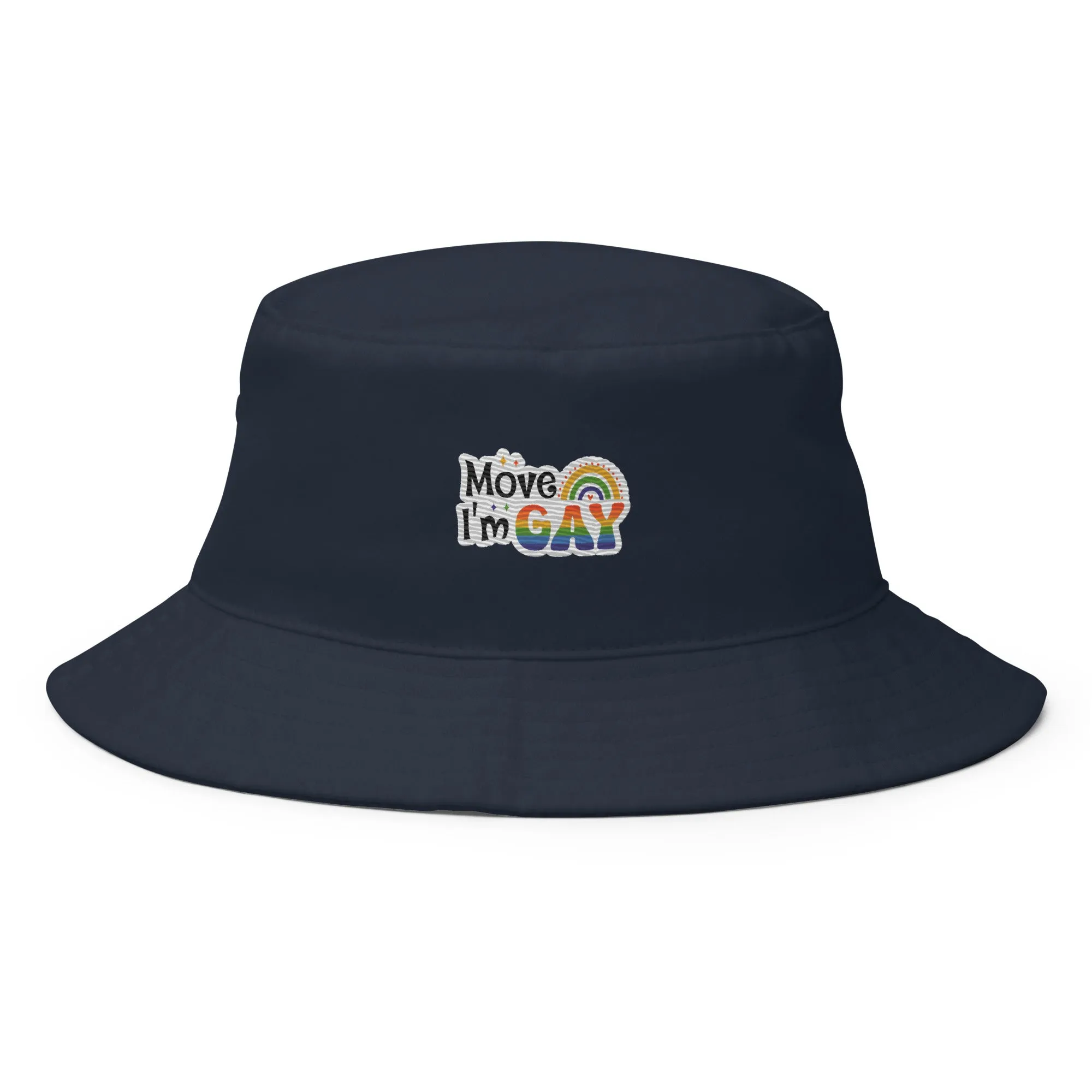 Move I'm GAY Premium Embriodered Bucket Hat